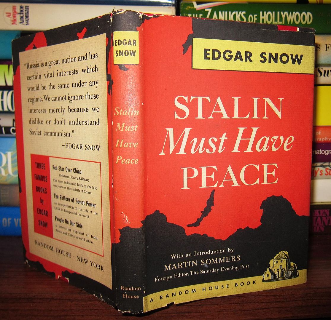 SNOW, EDGAR - Stalin Must Have Peace