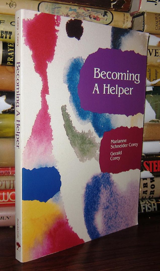 COREY, MARIANNE SCHNEIDER & GERALD COREY - Becoming a Helper