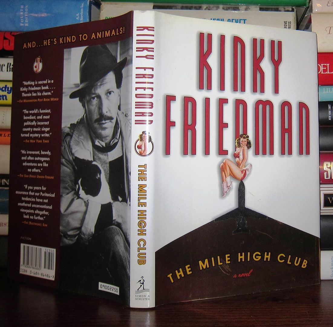 FRIEDMAN, KINKY - The Mile High Club