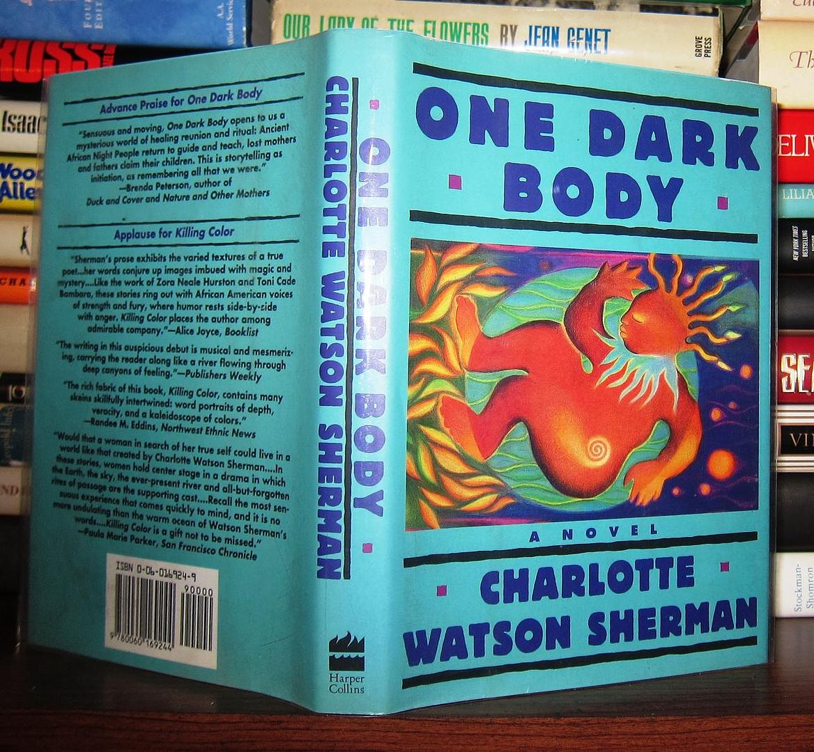 SHERMAN, CHARLOTTE WATSON - One Dark Body