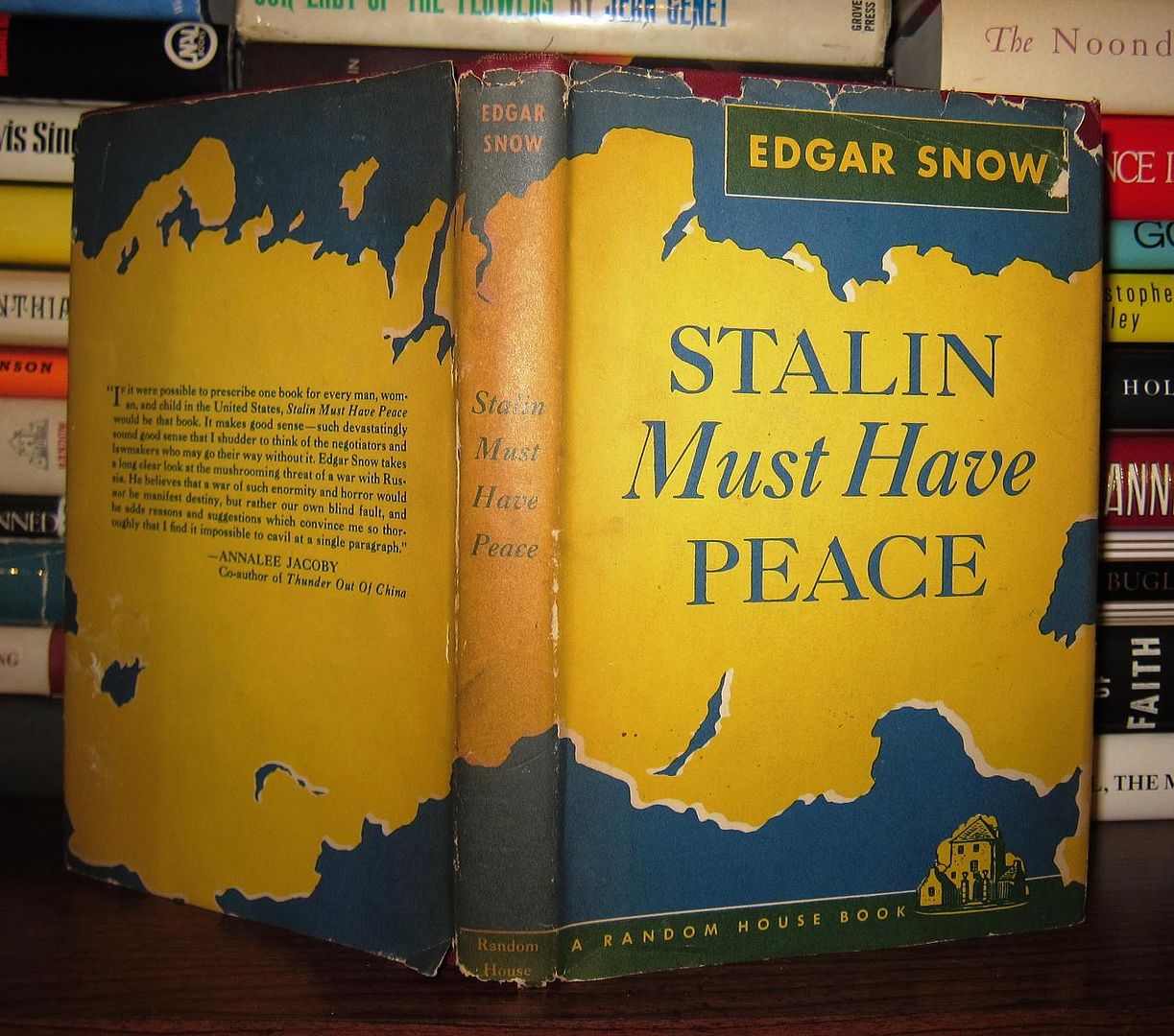 SNOW, EDGAR - Stalin Must Have Peace