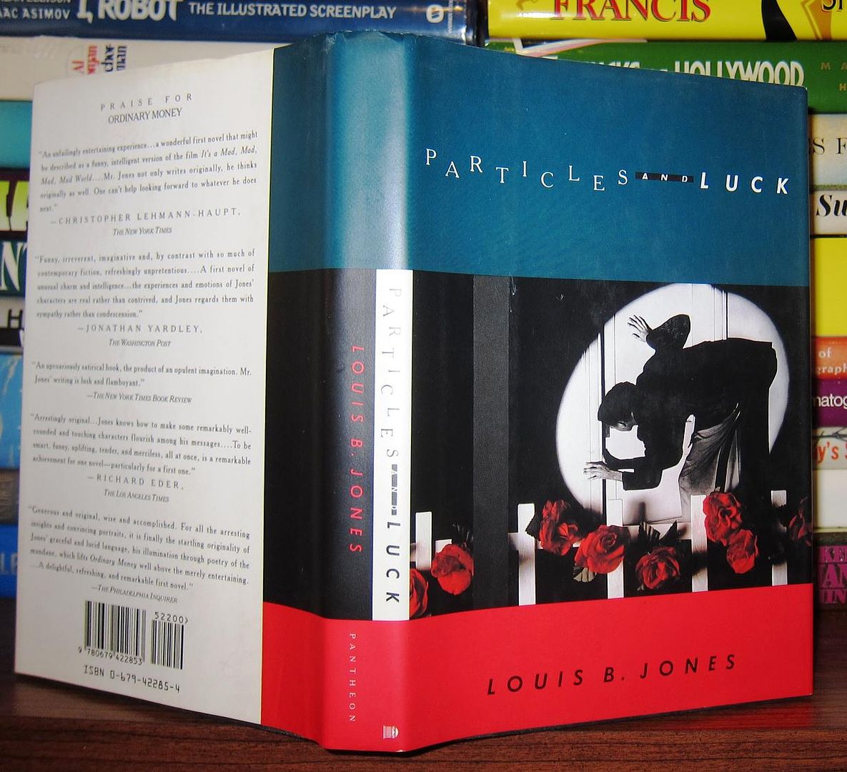 JONES, LOUIS B. - Particles and Luck