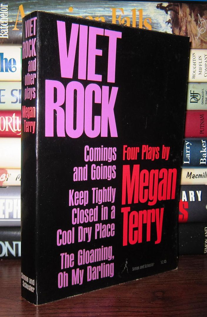 TERRY, MEGAN - Viet Rock Comings and Goings, Keep Tightly Closed in a Cool Dry Place, the Gloaming Oh My Darling