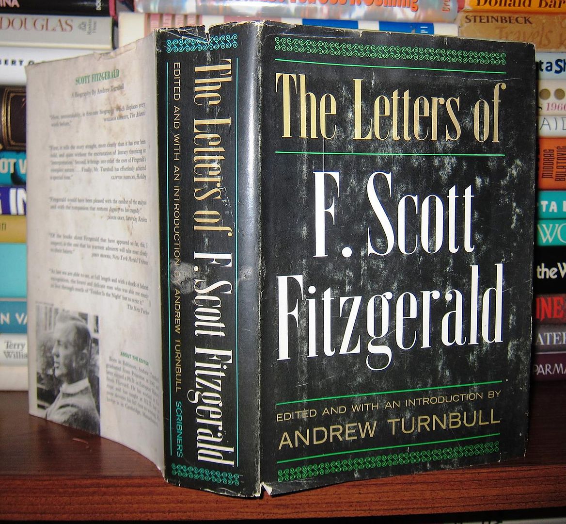 F. SCOTT FITZGERALD TURNBULL, ANDREW - The Letters of F. Scott Fitzgerald