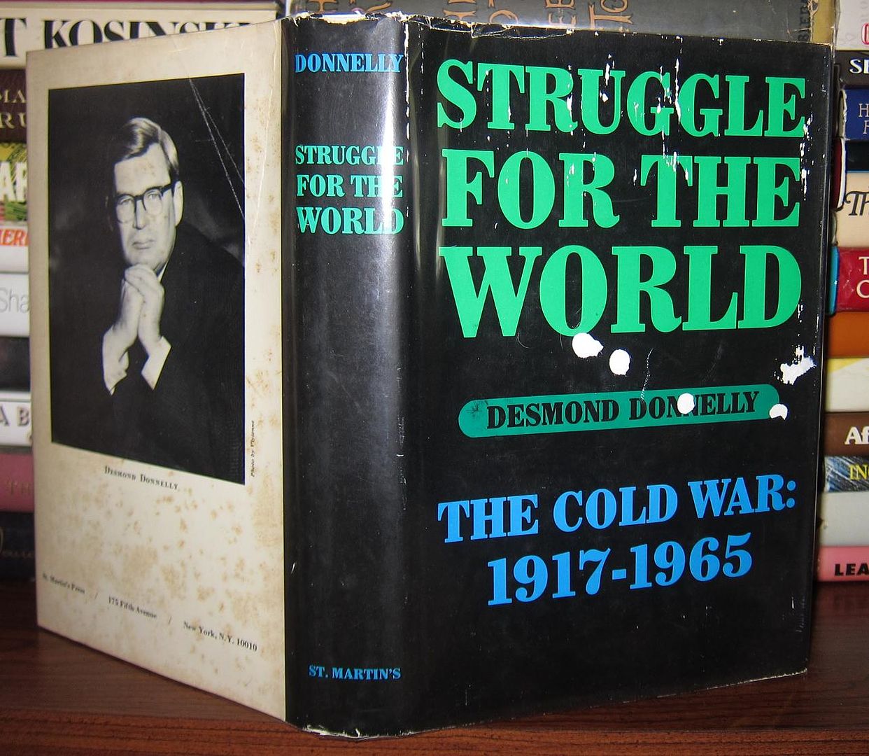 DONNELLY, DESMOND - Struggle for the World the Cold War : 1917-1965