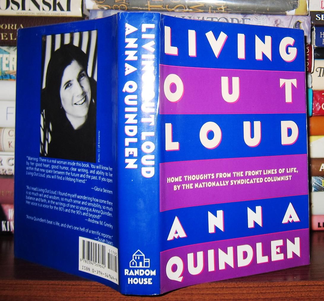 QUINDLEN, ANNA - Living out Loud