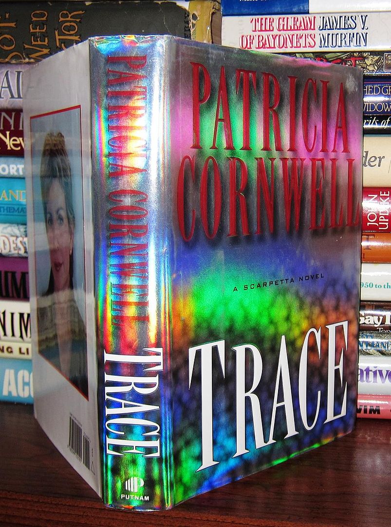 CORNWELL, PATRICIA - Trace a Scarpetta Novel