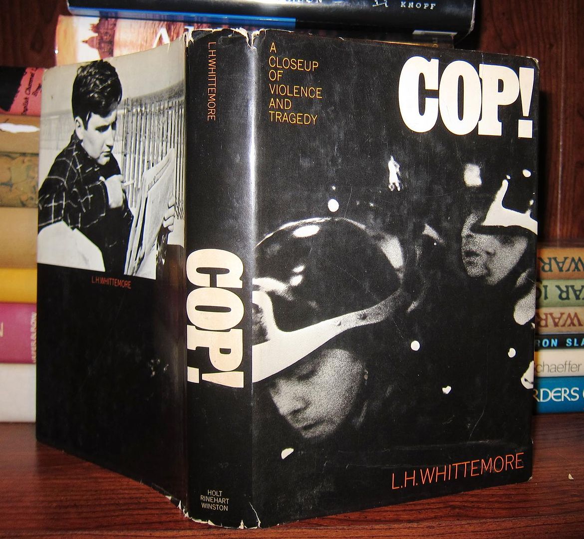 WHITTEMORE, L. H - Cop! a Closeup of Violence and Tragedy