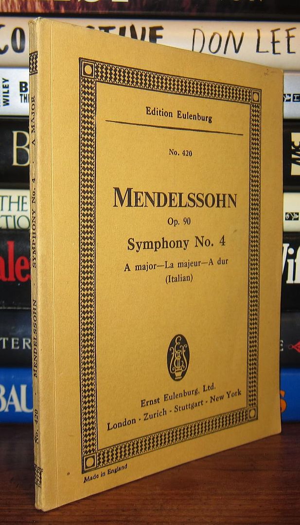 BRAHMS, JOHANNES - Mendelssohn - Symphony No. 4, a Major, Opus 90