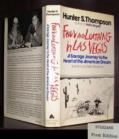 FEAR AND LOATHING IN LAS VEGAS A Savage Journey to the Heart of the American Dream, Thompson, Hunter S.; Steadman, Ralph FEAR AND LOATHING IN LAS VEGAS A Savage Journey to the Heart of the American Dream, Thompson, Hunter S.; Steadman, Ralph