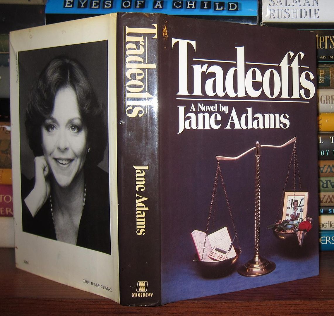 ADAMS, JANE - Tradeoffs