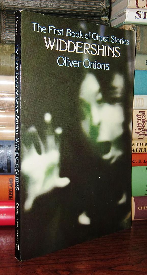 ONIONS, OLIVER - First Book of Ghost Stories Widdershins