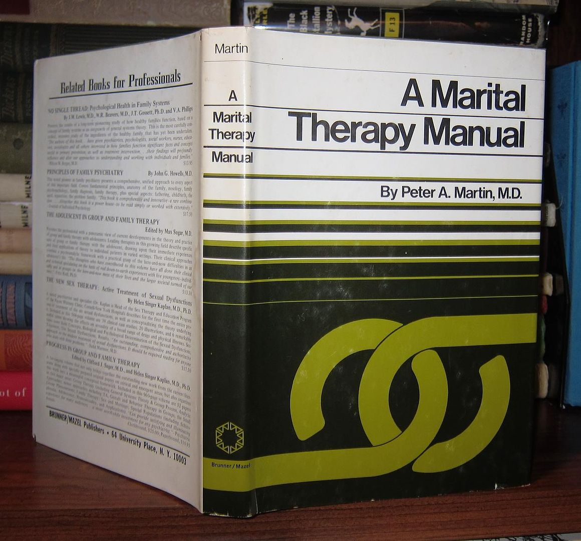 MARTIN, PETER A. - A Marital Therapy Manual