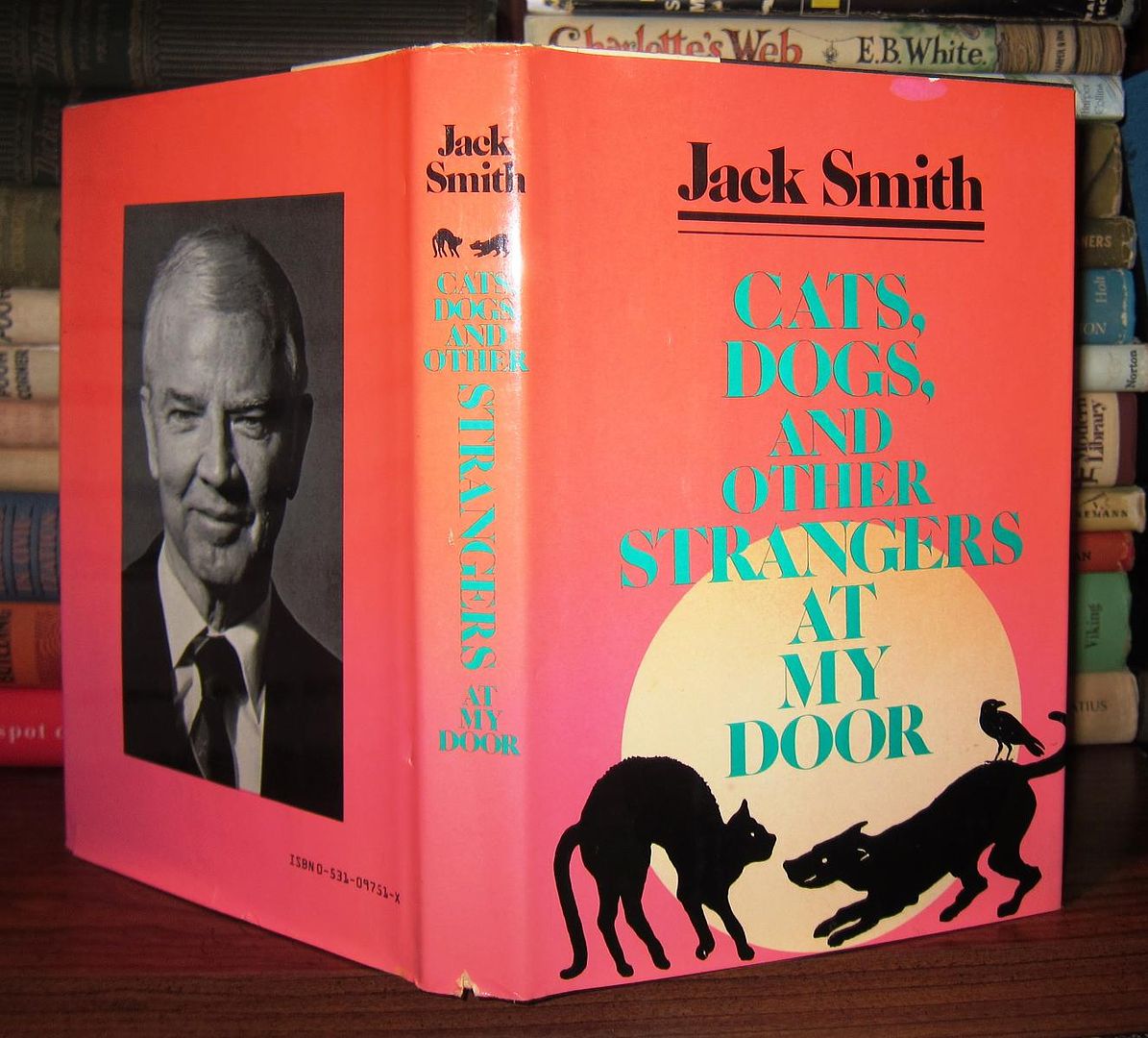 SMITH, JACK - Cats, Dogs, and Other Strangers at My Door