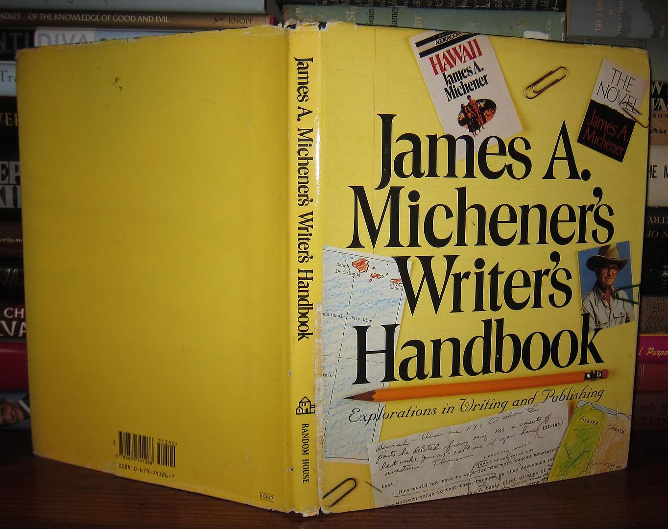 JAMES A. MICHENER - James A. Michener's Writer's Handbook Explorations in Writing and Publishing