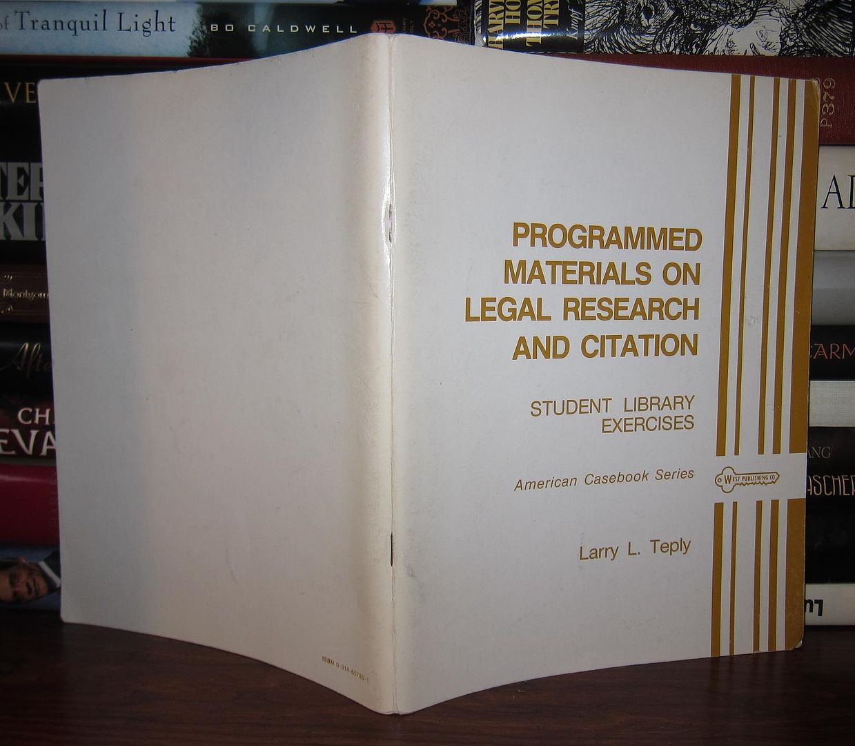 TEPLY, LARRY L. - Student Library Exercises to Accompany Programmed Materials on Legal Research and Citation