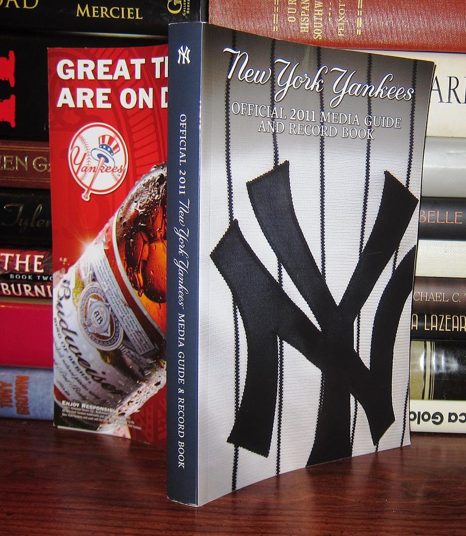 NEW YORK YANKEES MEDIA RELATIONS DEPT - New York Yankees Official 2011 Media Guide and Record Book