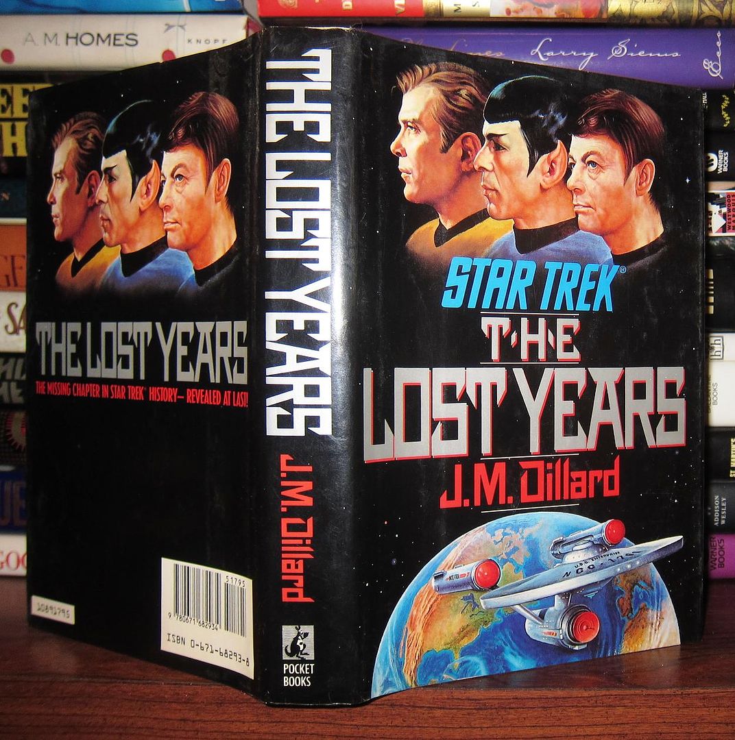 DILLARD, J. M. - STAR TREK - Star Trek: The Lost Years