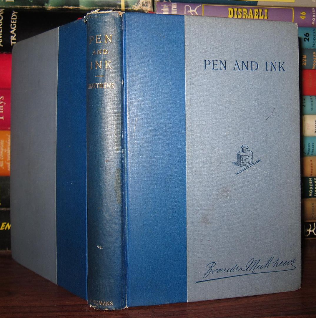 MATTHEWS, BRANDER - Pen and Ink