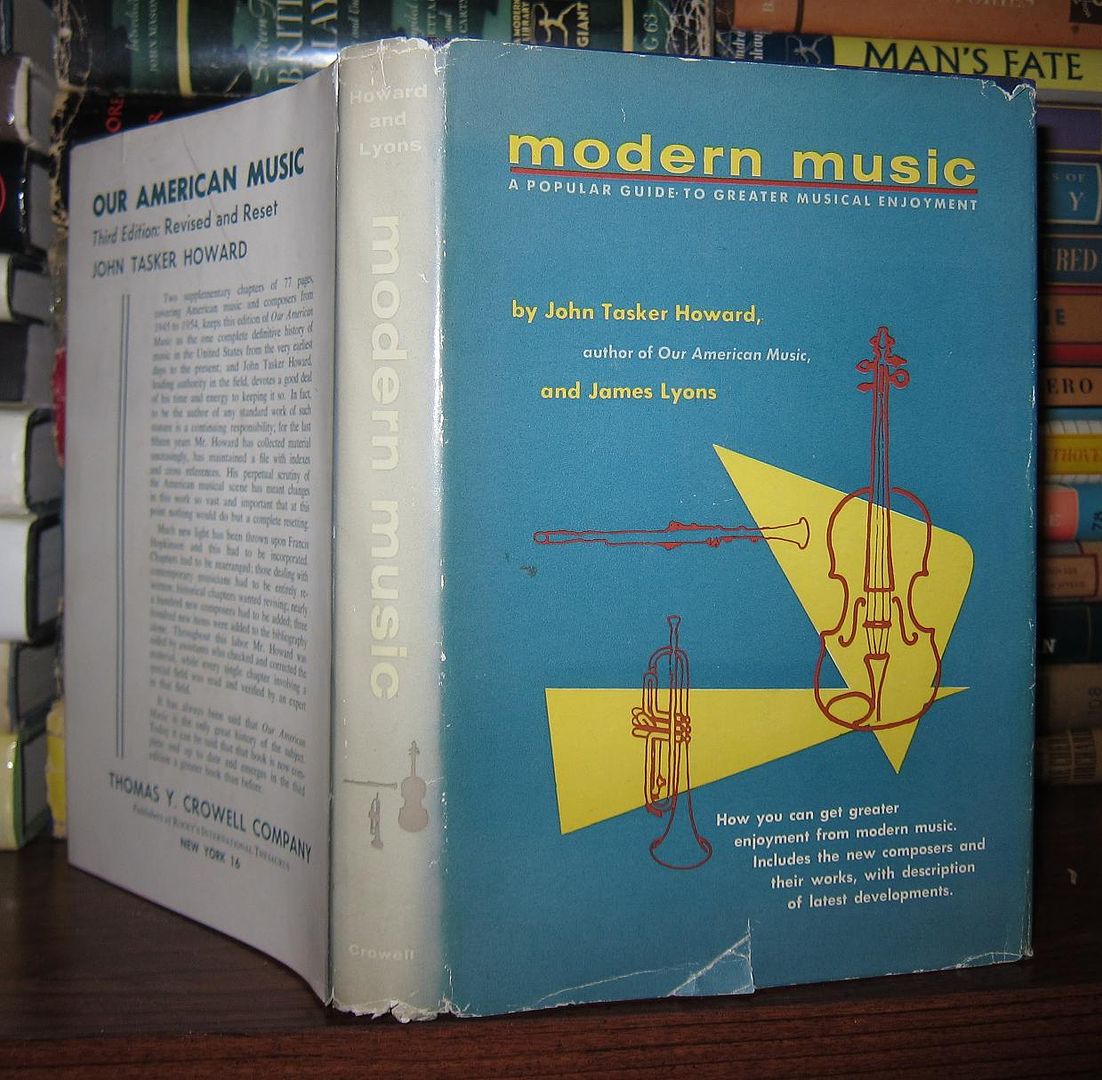 HOWARD, JOHN TASKER - Modern Music a Popular Guide to Greater Musical Enjoyment