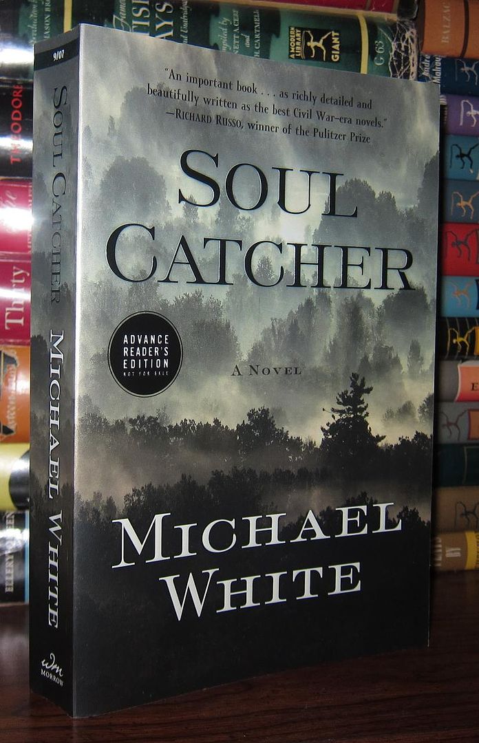 WHITE, MICHAEL C. - Soul Catcher
