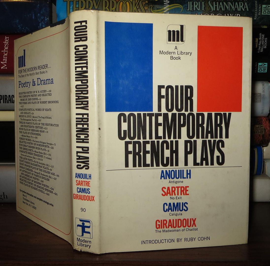 ANOUILH, JEAN; SARTRE, JEAN-PAUL; CAMUS, ALBERT; GIRAUDOUX, JEAN - Four Contemporary French Plays