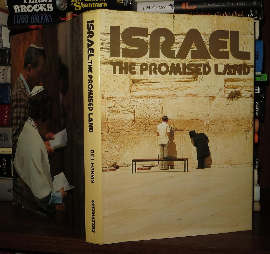 HARRIS, BILL - Israel the Promised Land