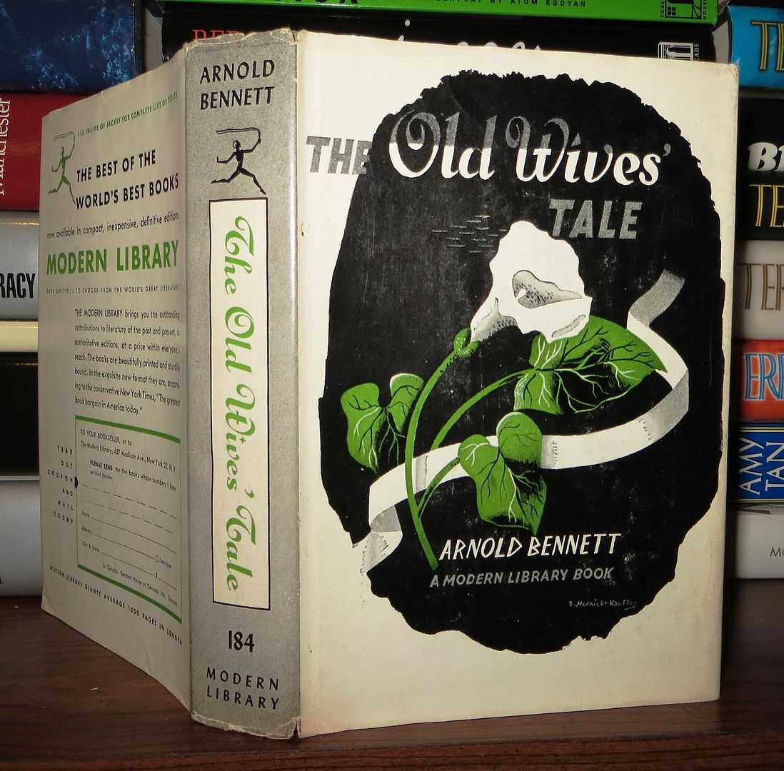 BENNETT, ARNOLD - The Old Wives Tale