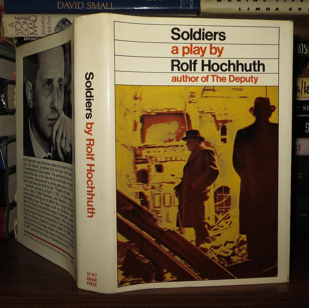 HOCHHUTH, ROLF - Soldiers