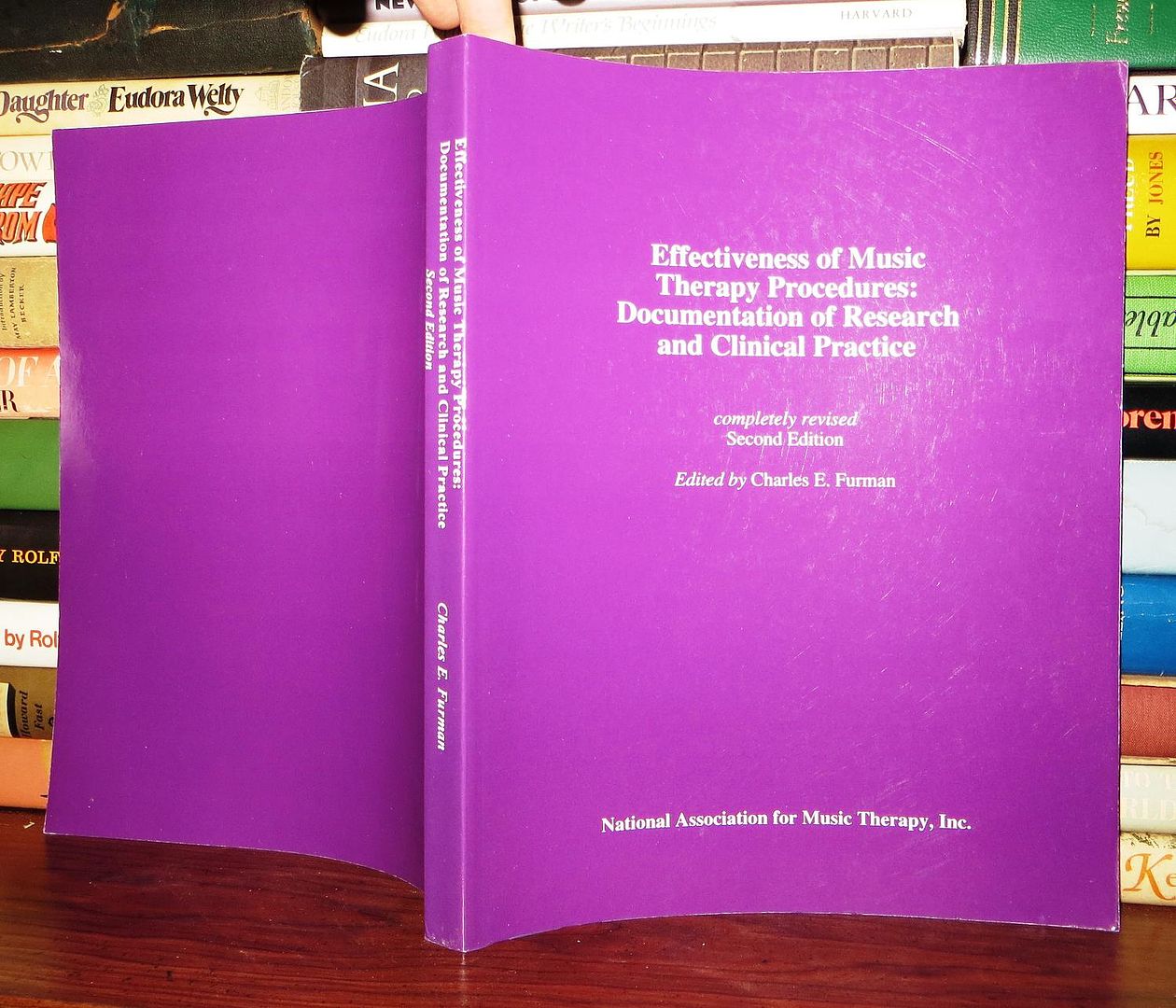 FURMAN, CHARLES E. - Effectiveness of Music Therapy Procedures Documentation of Research and Clinical Practice