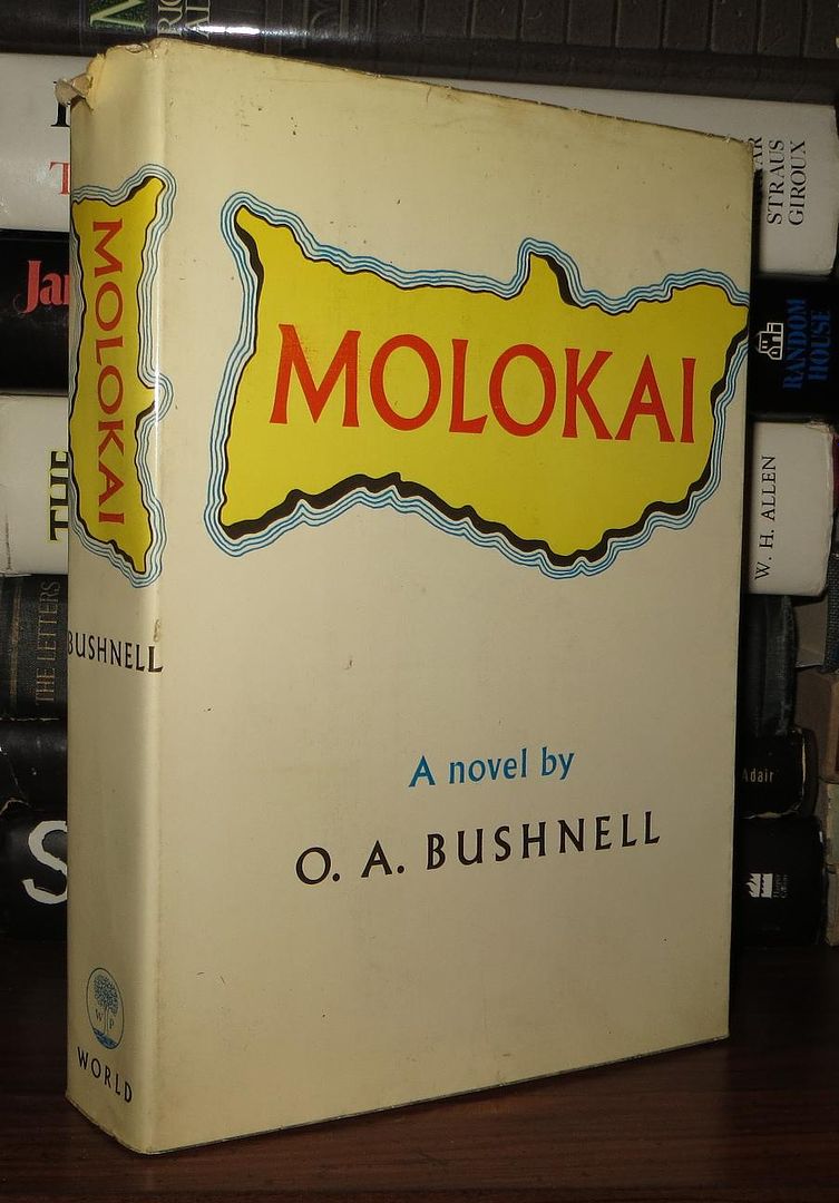 BUSHNELL, O. A. - Molokai