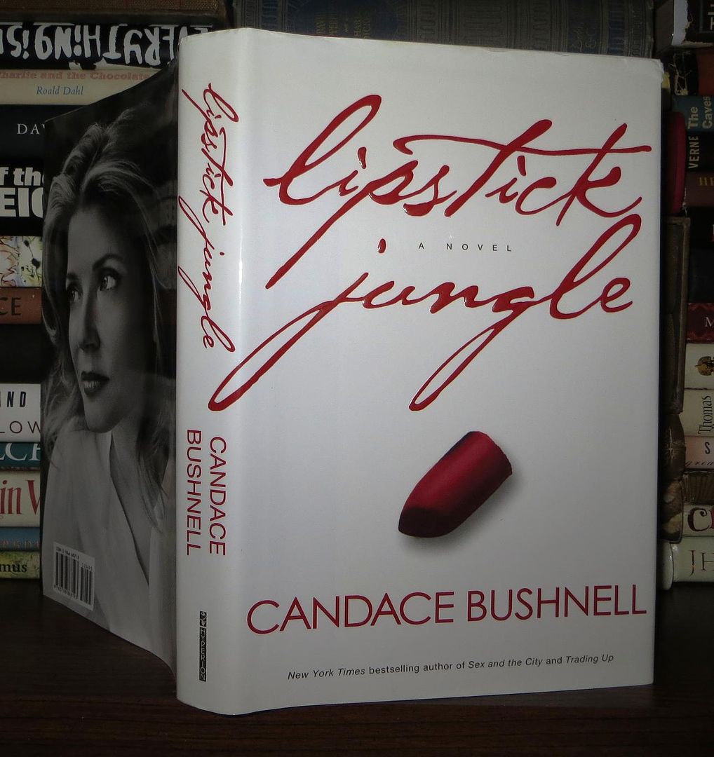 BUSHNELL, CANDACE - Lipstick Jungle