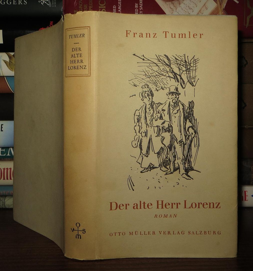 TUMLER, FRANZ - Der Alte Herr Lorenz Roman