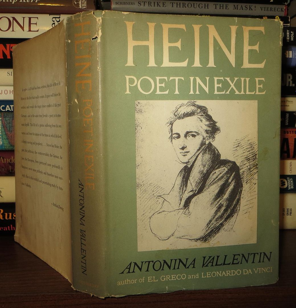 VALLENTIN, ANTONINA - HENRI HEINE - Heine Poet in Exile