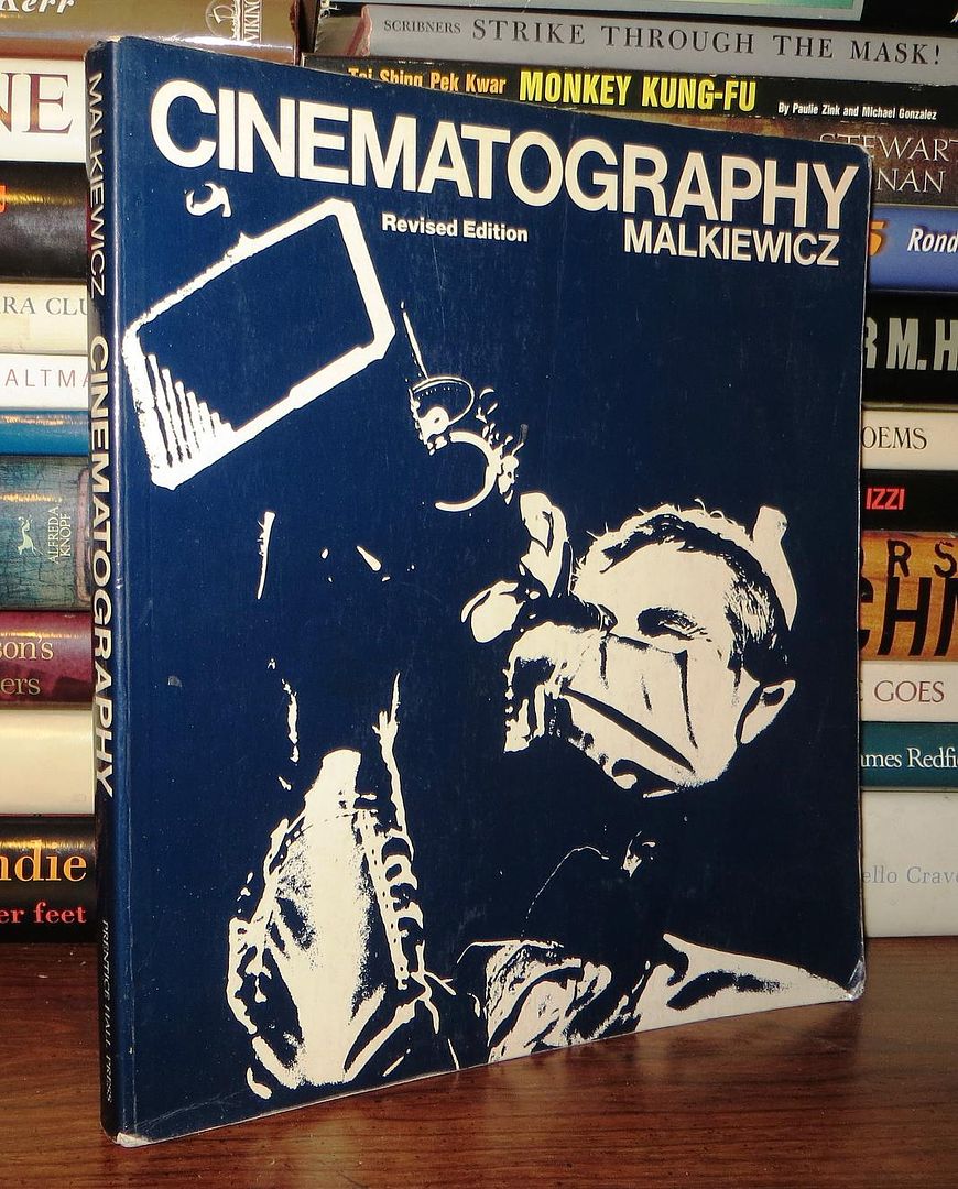 MALKIEWICZ, J. KRIS - Cinematography a Guide for Film Makers and Film Teachers