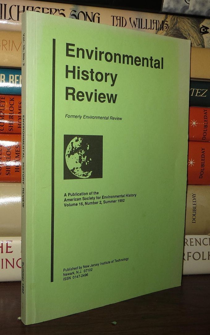 HAYS, SAMUEL P. ; MITSUDA, HISAYOSHI; ET AL - Environmental History Review Volume 16, Number 2, Summer 1992