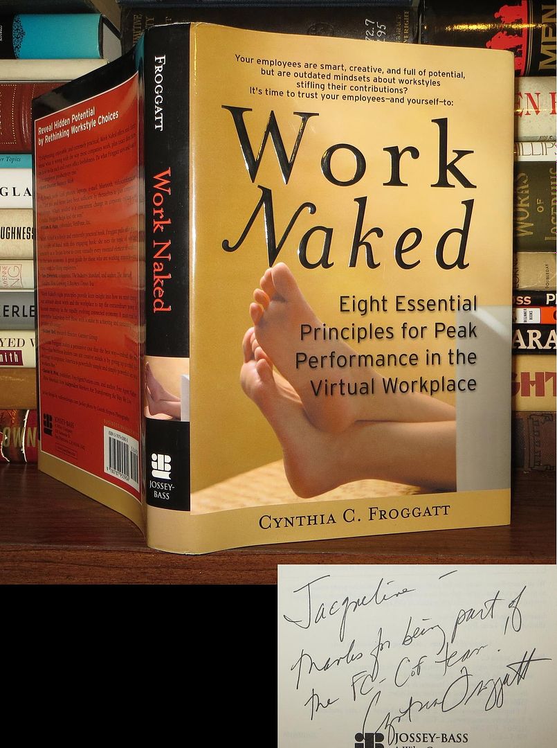 FROGGATT, CYNTHIA C. - Work Naked Signed 1st