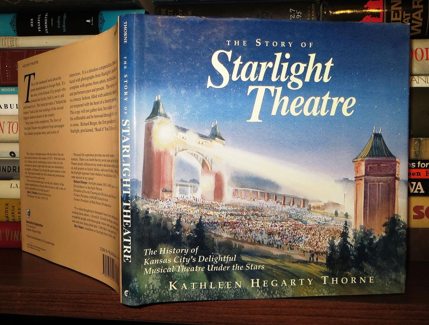 THORNE, KATHLEEN HEGARTY - The Story of Starlight Theatre