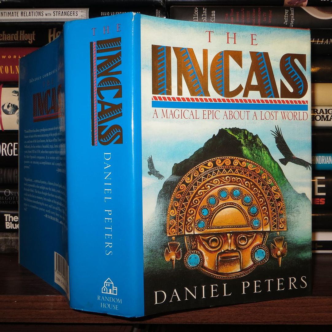 PETERS, DANIEL J. - The Incas a Novel