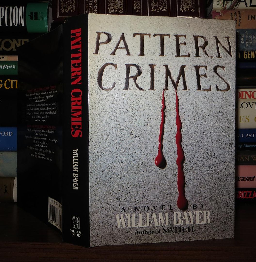 BAYER, WILLIAM - Pattern Crimes