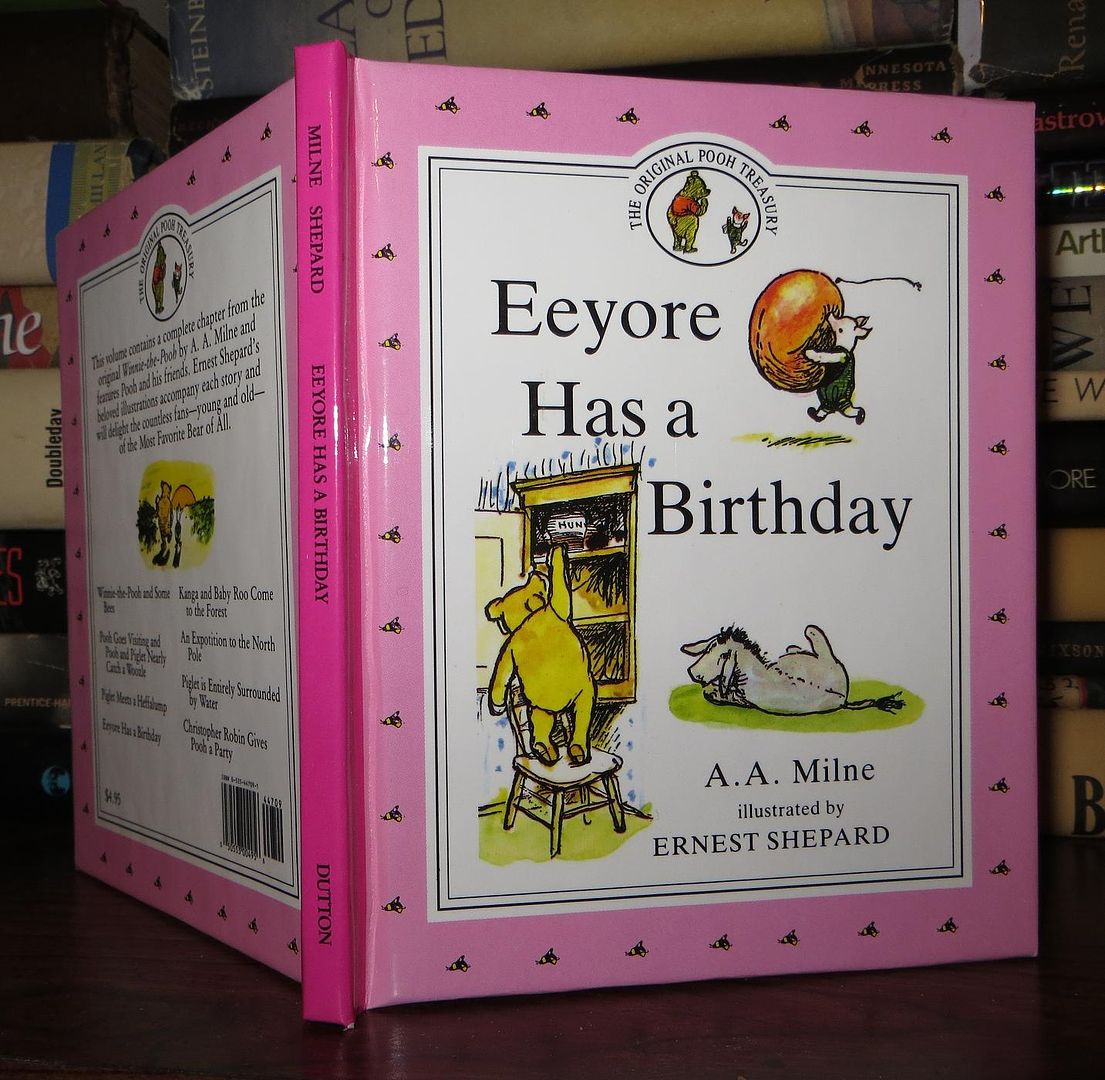 MILNE, A. A. - Eeyore Has a Birthday
