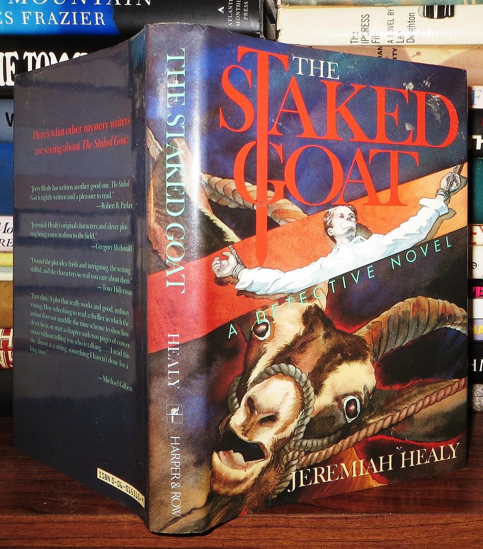 HEALY, JEREMIAH - The Staked Goat a Detective Novel