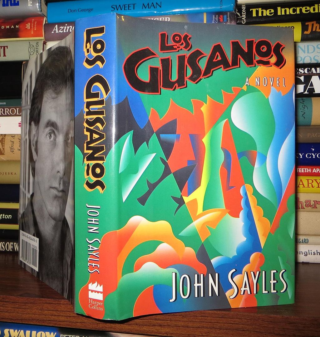 SAYLES, JOHN - Los Gusanos