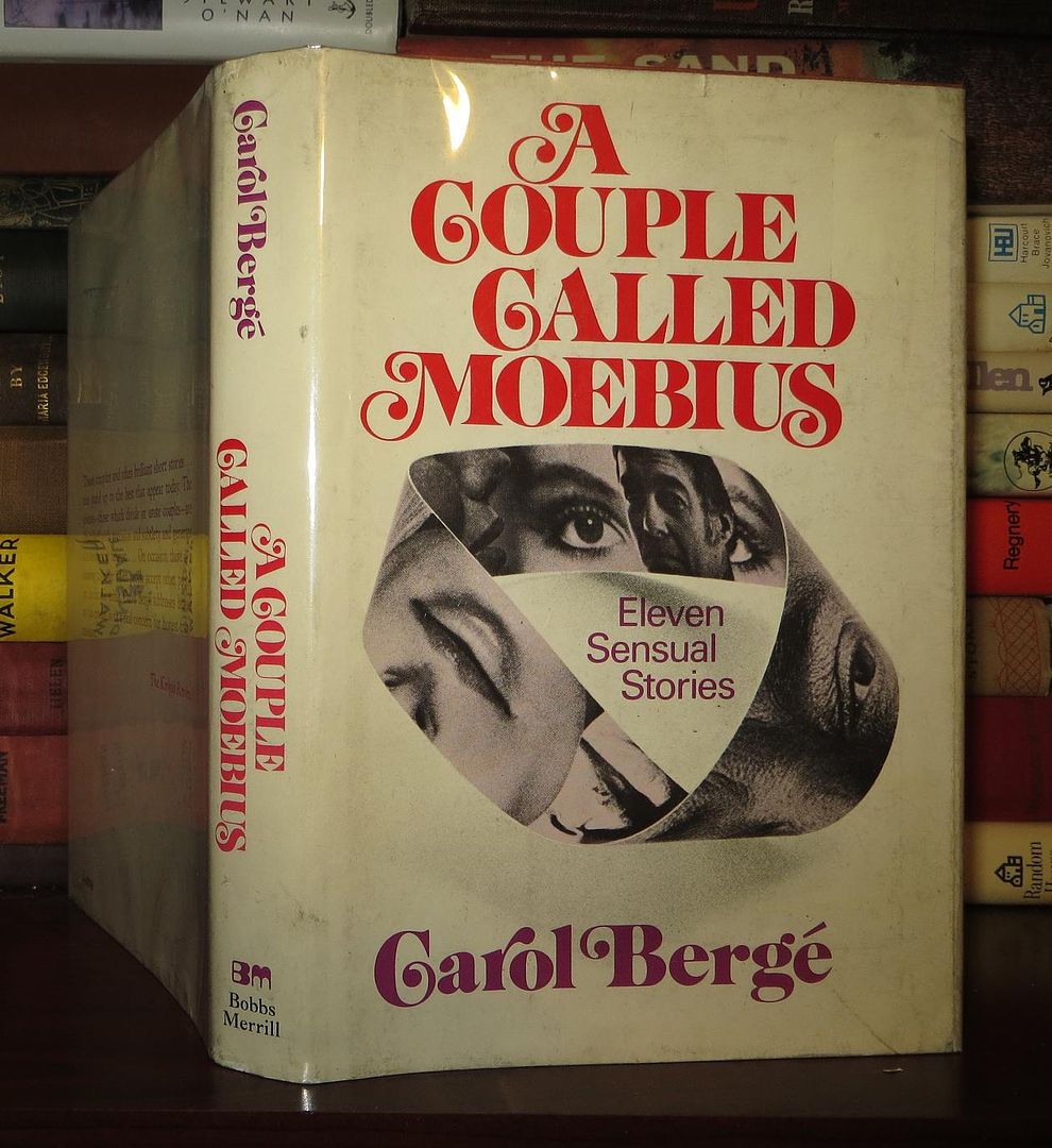 BERGE, CAROL - A Couple Called Moebius