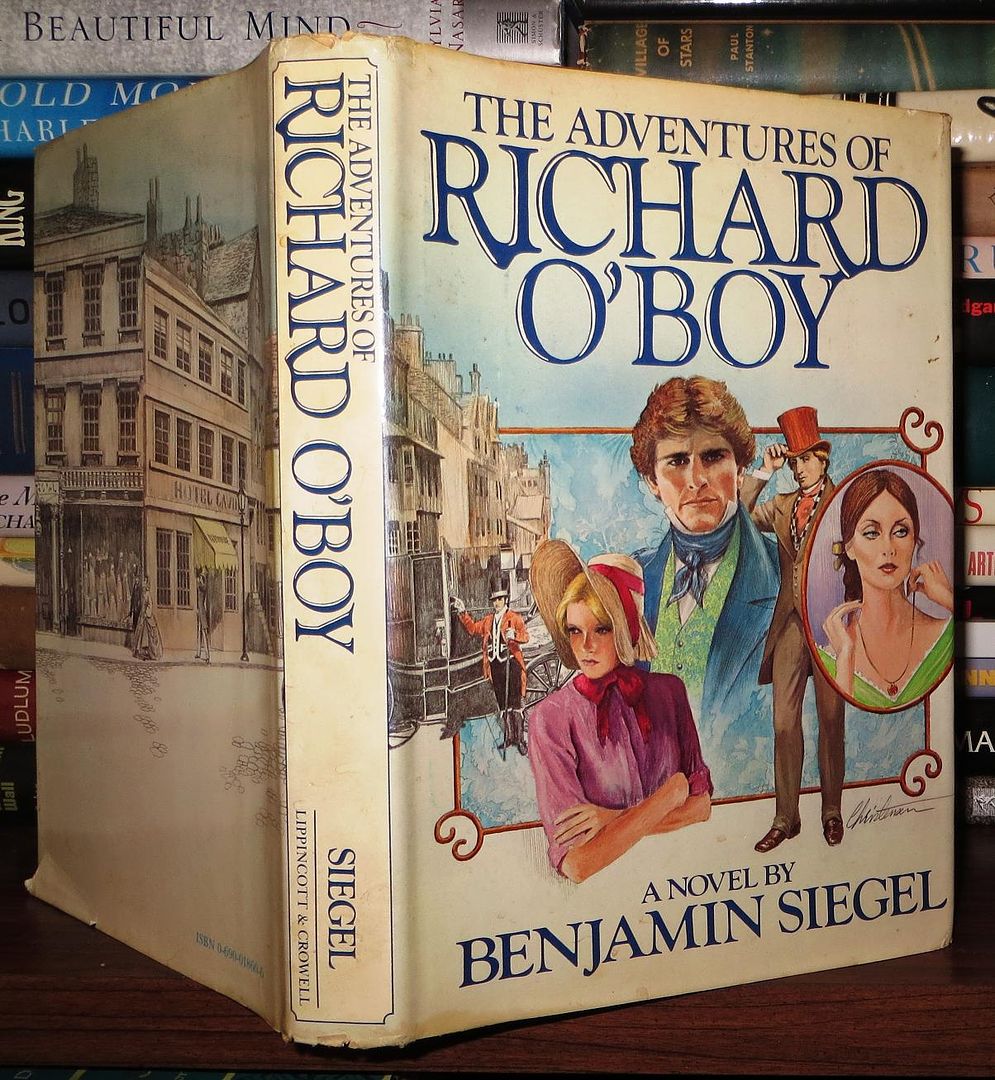 BENJAMIN SIEGEL - The Adventures of Richard o'Boy Signed 1st