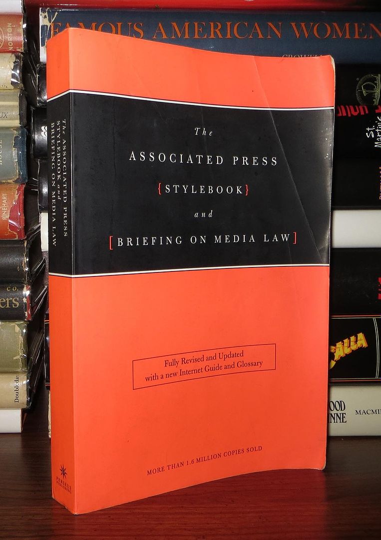 GOLDSTEIN, NORM & ASSOCIATED PRESS &  LOUIS D. BOCCARDI &  THE ASSOCIATED PRESS - The Associated Press Stylebook and Briefing on Media Law