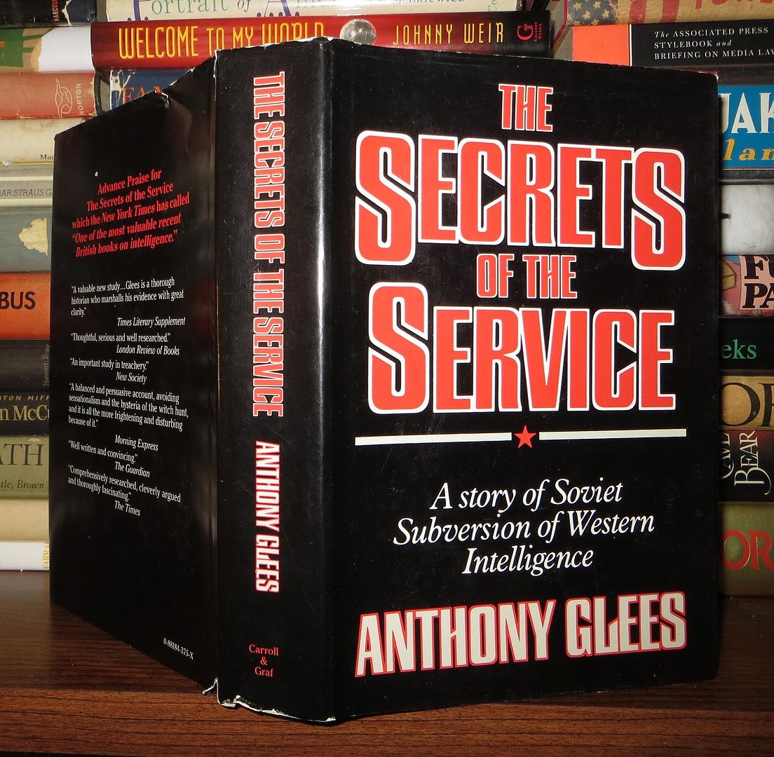 GLEES, ANTHONY - The Secrets of the Service