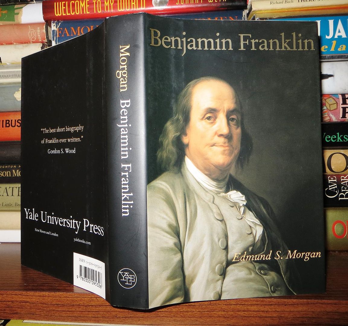MORGAN, EDMUND S. - BENJAMIN FRANKLIN - Benjamin Franklin