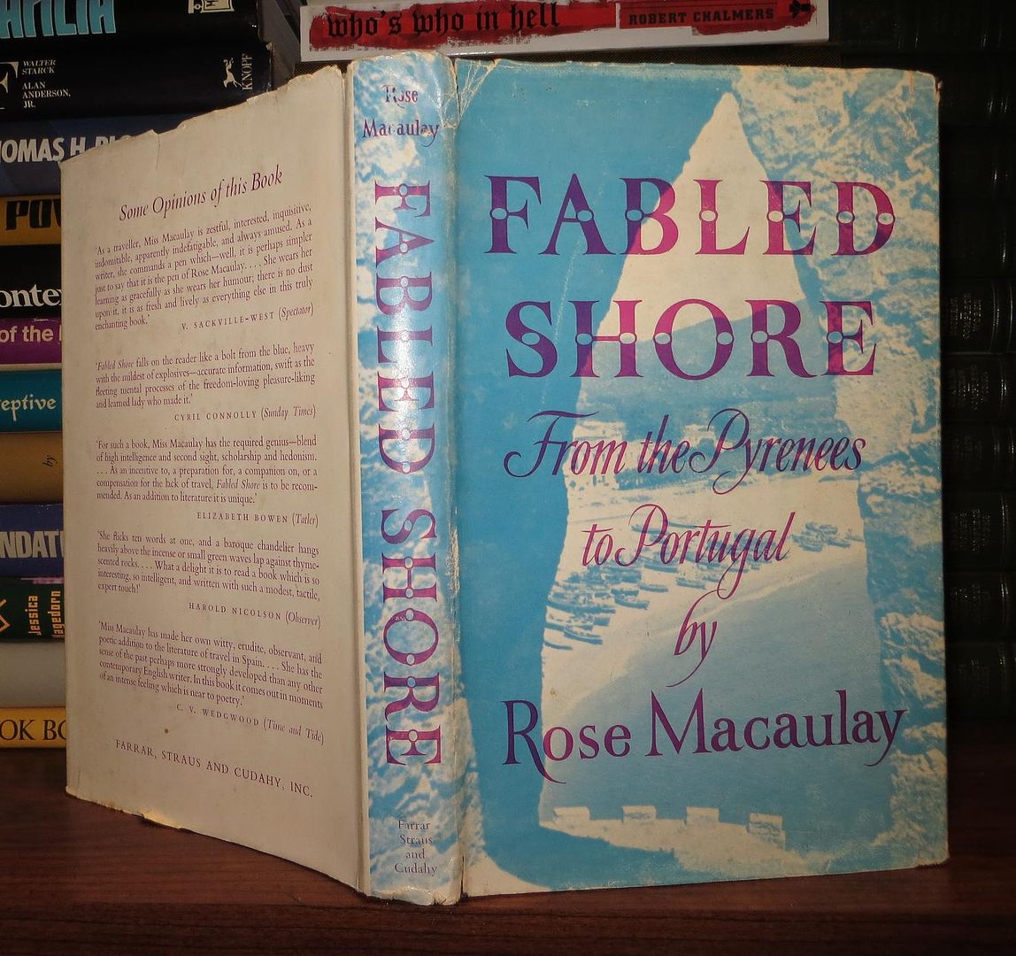 MACAULAY, ROSE - Fabled Shore : From the Pyrenees to Portugal
