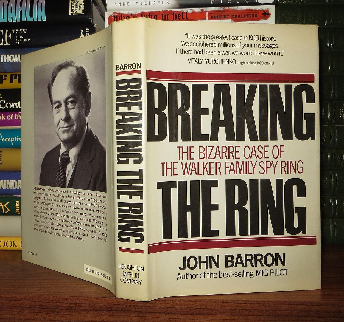 BARRON, JOHN  - WALKER - Breaking the Ring Spy Family That Imperiled America